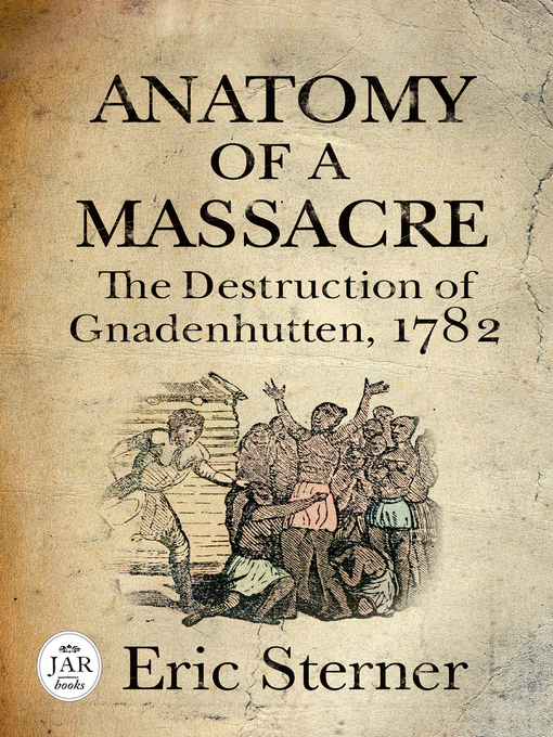 Title details for Anatomy of a Massacre by Eric Sterner - Wait list